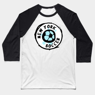 New York Soccer 01 Baseball T-Shirt